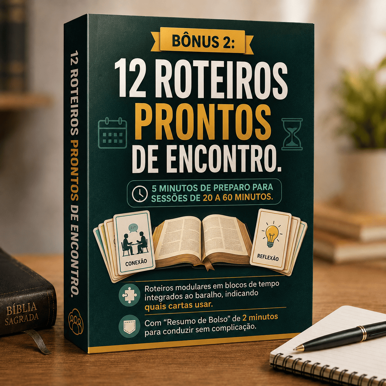 BÔNUS 2: 12 Roteiros Prontos de Encontro